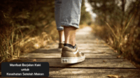 Manfaat Berjalan Kaki untuk Kesehatan Setelah Makan