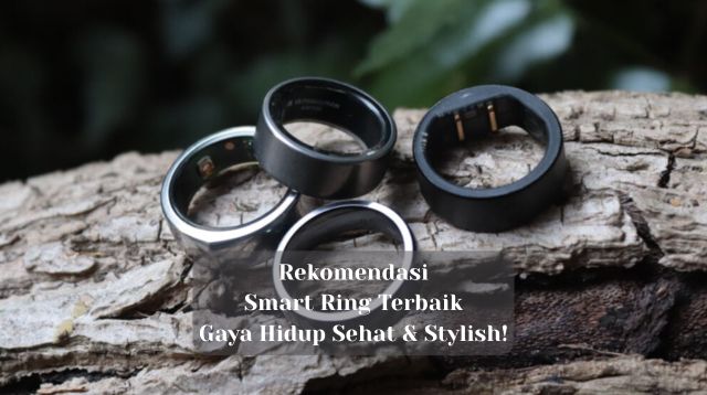 Rekomendasi Smart Ring Terbaik: Gaya Hidup Sehat & Stylish!