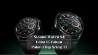 Xiaomi Watch S4 Edisi 15 Tahun Pakai Chip Xring T1