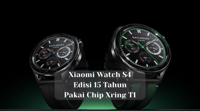 Xiaomi Watch S4 Edisi 15 Tahun Pakai Chip Xring T1