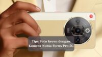 Tips Foto Keren dengan Kamera Nubia Focus Pro 5G