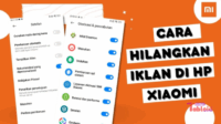 Cara Hilangkan Iklan di HP Xiaomi MIUI dan HyperOS Tanpa Ribet